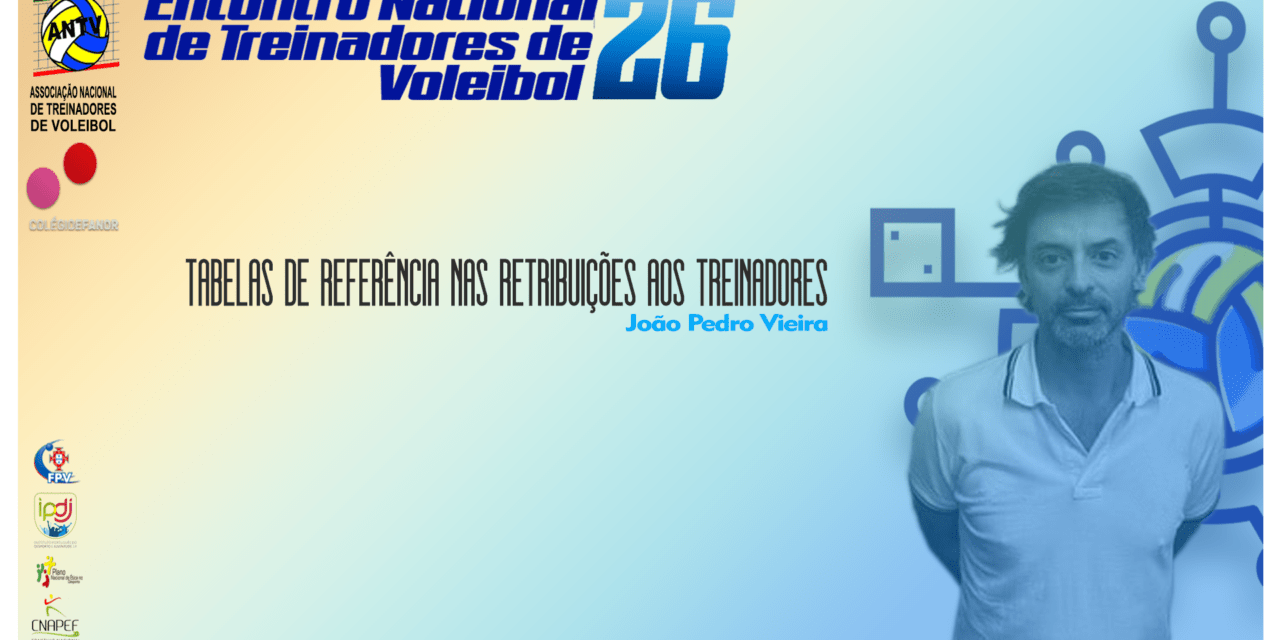 TABELAS DE REFERÊNCIA NAS RETRIBUIÇÕES AOS TREINADORES – ESTUDO