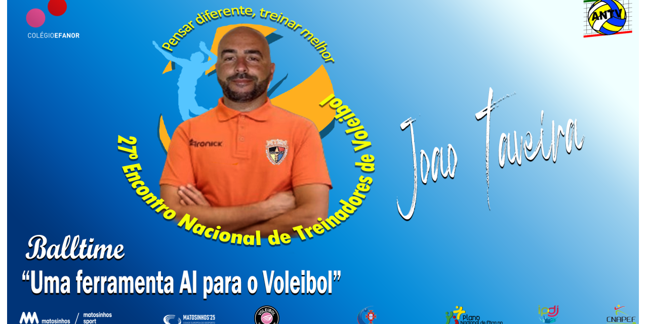 JOÃO TAVEIRA – BALLTIME UMA FERRAMENTA AI PARA O VOLEIBOL